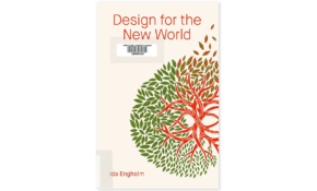 Design for the new world