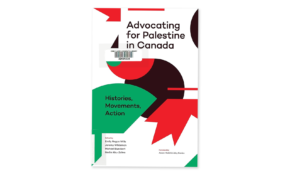 Advocating for palestine in canada