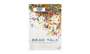 Bead talk