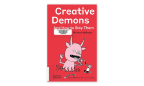 Creative demons