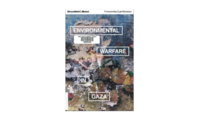 Environmental warfare in gaza