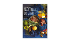 Journeys in natural dyeing