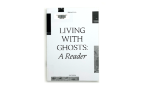 Living with ghosts