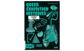 Queer exhibition histories