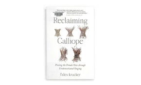 Reclaiming calliope