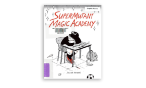 Super mutant magic academy