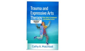 Trauma and expressive arts therapy