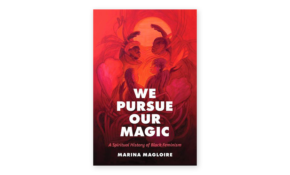 We pursue our magic