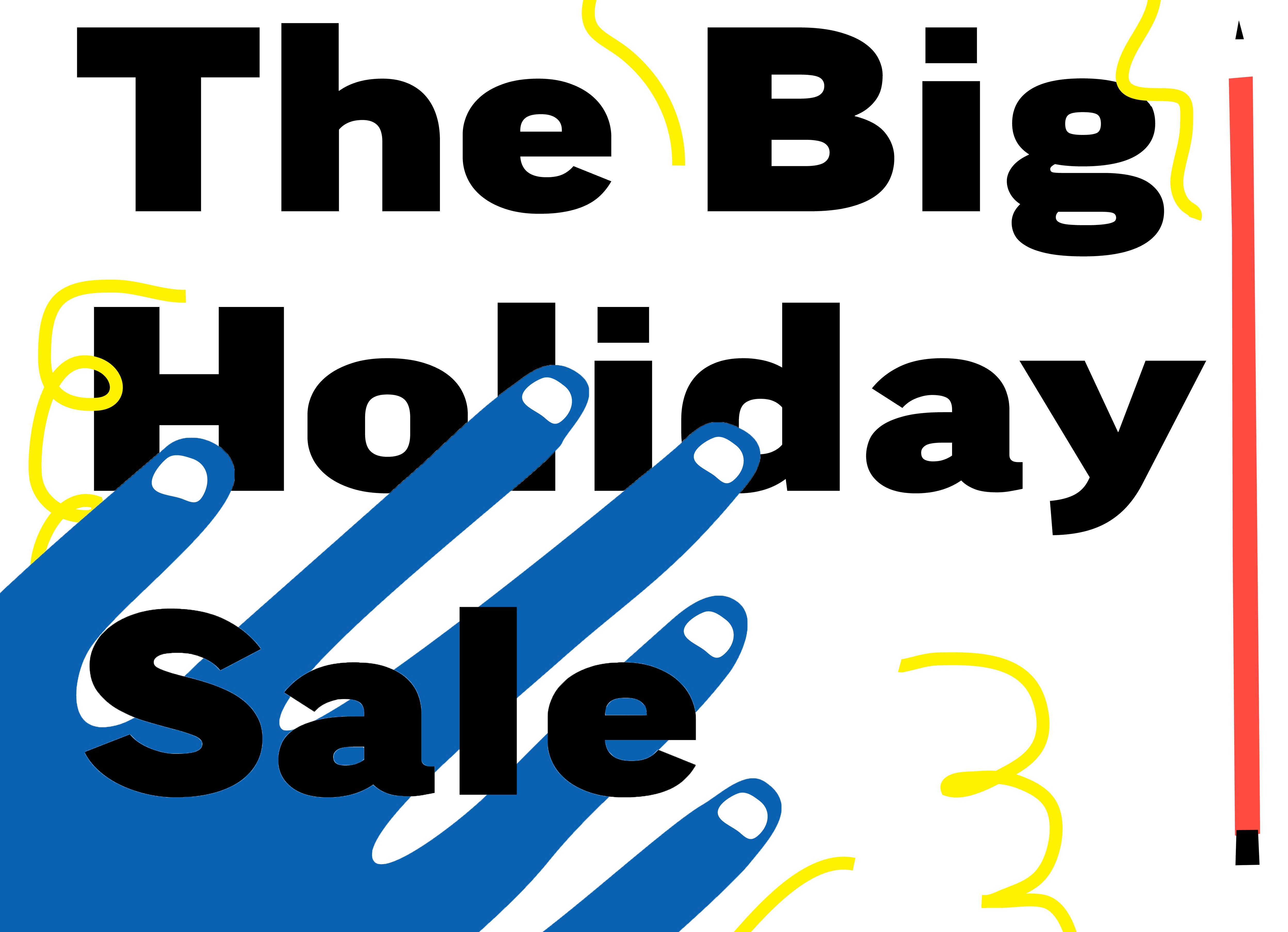 Big Holiday Sale