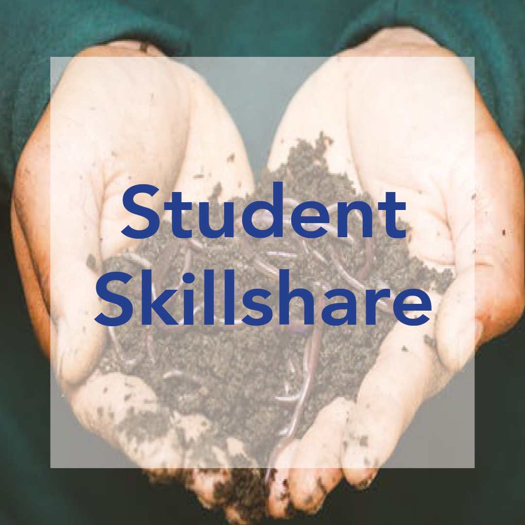 Student Skillshare Composting Worms