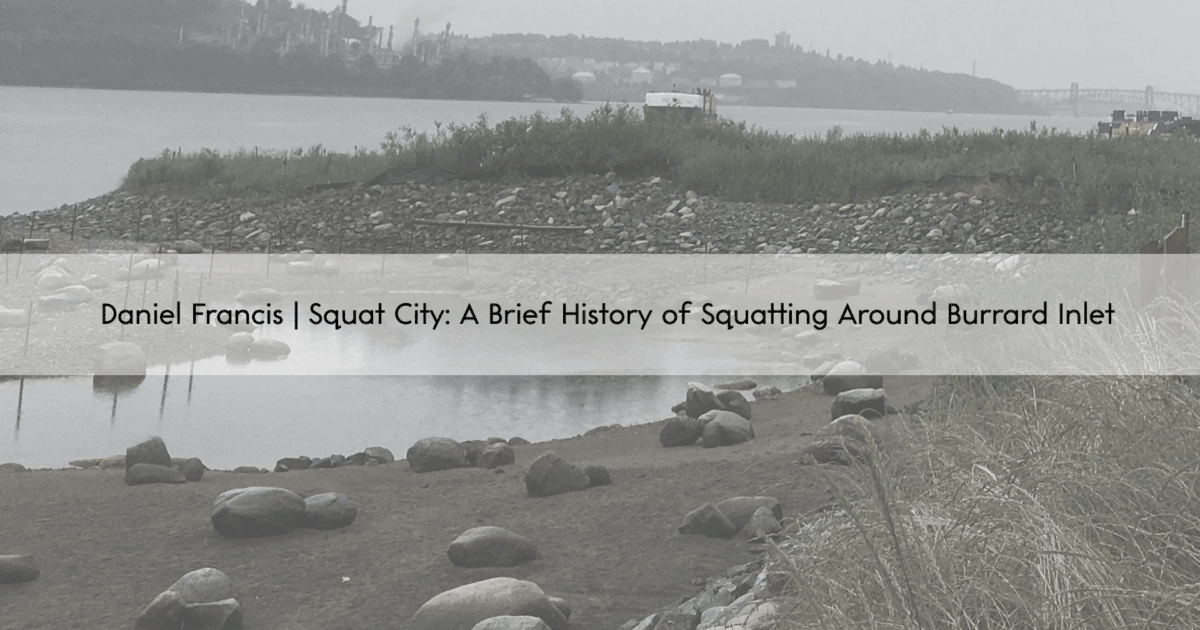 Daniel Francis Squat City A Brief History of Squatting Around
