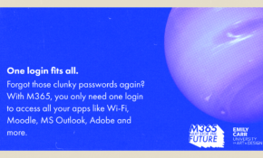 Text reads, "One login fits all. Forgot those clunky passwords again? With M365, you only need one login to access all your apps like Wi-Fi, Moodle, MS Outlook, Adobe and more."