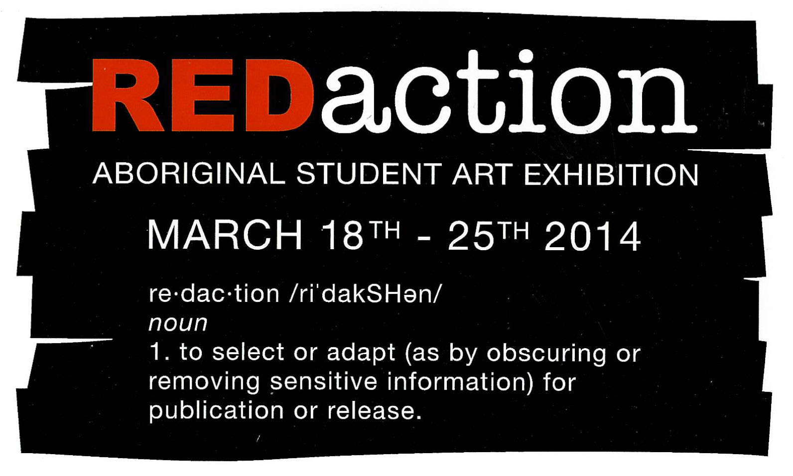 A poster from 'REDaction,' the 2014 Indigenous art exhibition at ECU.